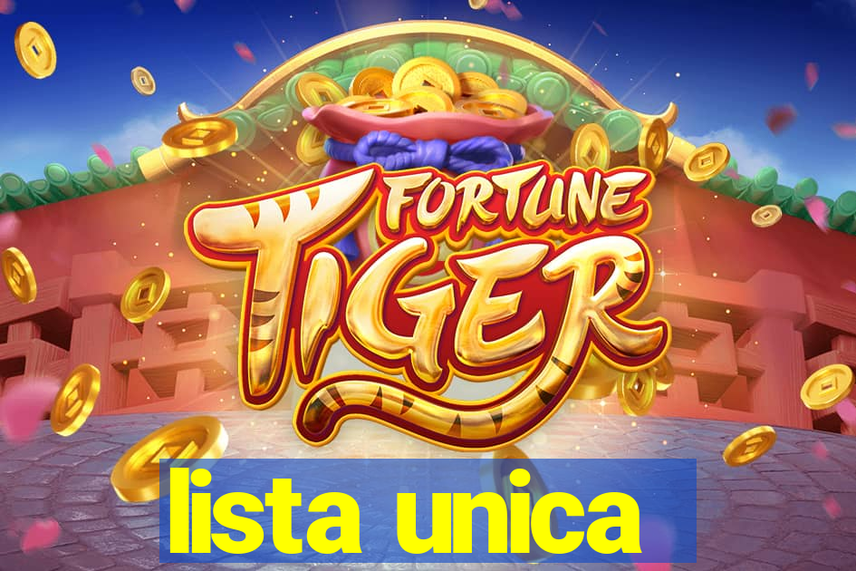 lista unica